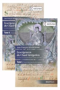 Emergences Du Chant Gregorien