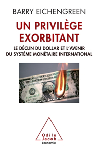 Un privilège exorbitant