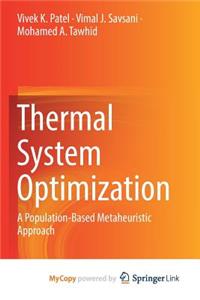 Thermal System Optimization