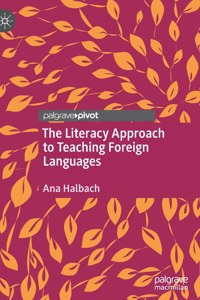 Literacy Approach to Teaching Foreign Languages