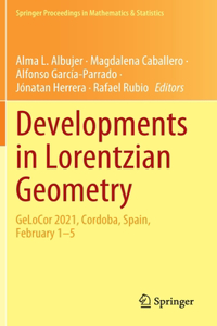 Developments in Lorentzian Geometry