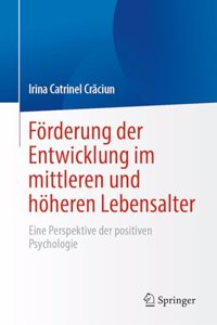 Förderung Der Entwicklung Im Mittleren Und Höheren Lebensalter