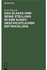 Das Elsaß und seine Stellung in der kunstgeschichtlichen Entwicklung