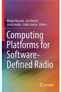 Computing Platforms for Software-Defined Radio