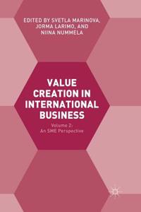 Value Creation in International Business: Volume 2: An SME Perspective