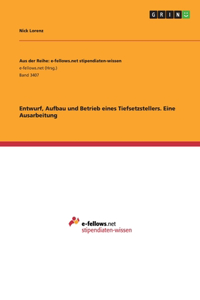 Entwurf, Aufbau und Betrieb eines Tiefsetzstellers. Eine Ausarbeitung