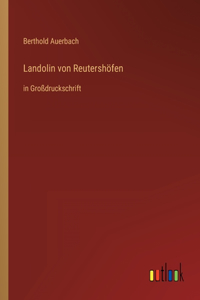Landolin von Reutershöfen