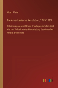 Amerikanische Revolution, 1775-1783