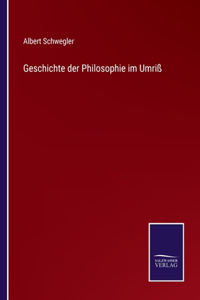 Geschichte der Philosophie im Umriß