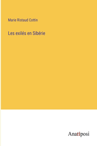 Les exilés en Sibérie