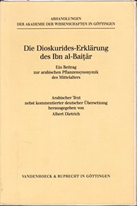 Die Dioskurides-Erklarung Des Ibn Al-Baitar