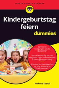 Kindergeburtstag feiern fur Dummies