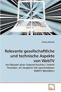 Relevante gesellschaftliche und technische Aspekte von WebTV