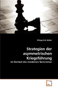 Strategien der asymmetrischen Kriegsführung