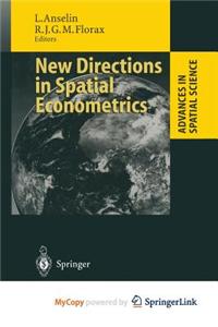 New Directions in Spatial Econometrics
