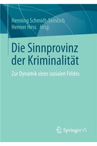 Die Sinnprovinz der Kriminalität