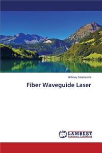 Fiber Waveguide Laser