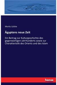 Ägyptens neue Zeit