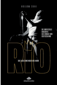 Rio Reiser - Das alles und noch viel mehr