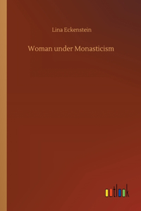Woman under Monasticism