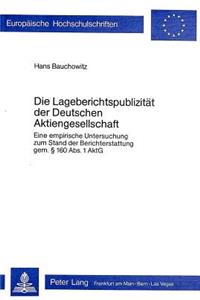 Die Lageberichtspublizitaet der deutschen Aktiengesellschaft