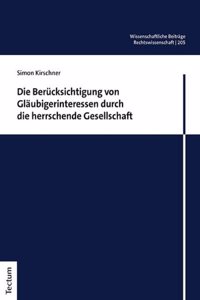 Die Berucksichtigung Von Glaubigerinteressen Durch Die Herrschende Gesellschaft