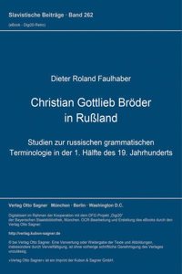 Christian Gottlieb Broeder in Rußland