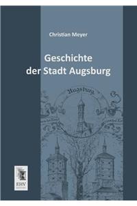 Geschichte Der Stadt Augsburg