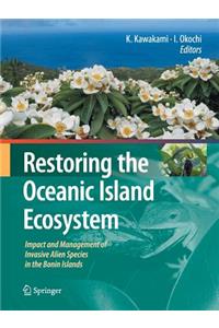 Restoring the Oceanic Island Ecosystem