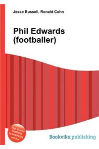 Phil Edwards (Footballer)
