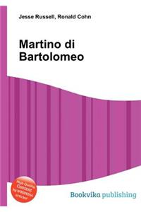 Martino Di Bartolomeo