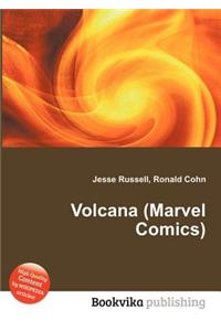 Volcana (Marvel Comics)