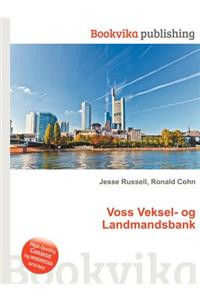 Voss Veksel- Og Landmandsbank