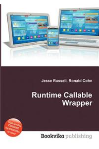 Runtime Callable Wrapper