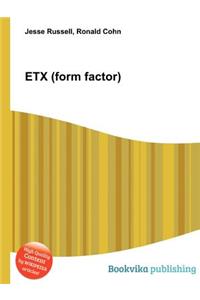 Etx (Form Factor)