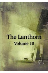 The Lanthorn Volume 18