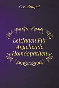 Leitfaden Für Angehende Homöopathen