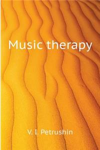 Music therapy