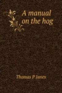 manual on the hog