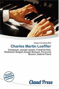 Charles Martin Loeffler