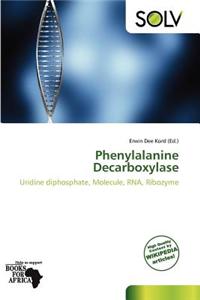 Phenylalanine Decarboxylase