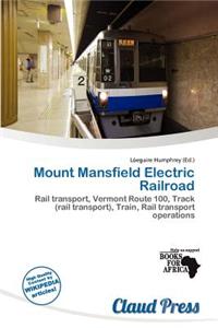 Mount Mansfield Electric Railroad
