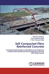 Self Compacted Fibre Reinforced Concrete