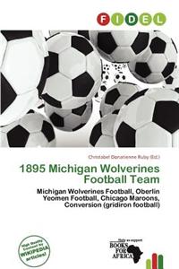 1895 Michigan Wolverines Football Team