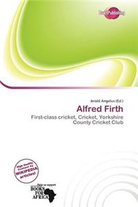 Alfred Firth