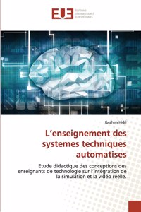 L'enseignement des systemes techniques automatises