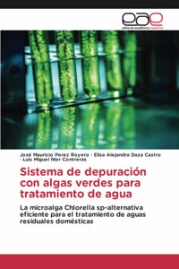 Sistema de depuración con algas verdes para tratamiento de agua