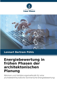Energiebewertung in frühen Phasen der architektonischen Planung