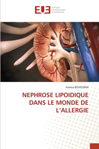 Nephrose Lipoidique Dans Le Monde de l'Allergie