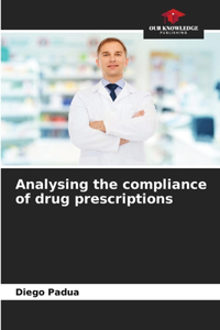 Analysing the compliance of drug prescriptions